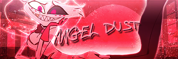 ~Angel Dust~'s banner